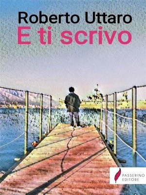 cover image of E ti scrivo